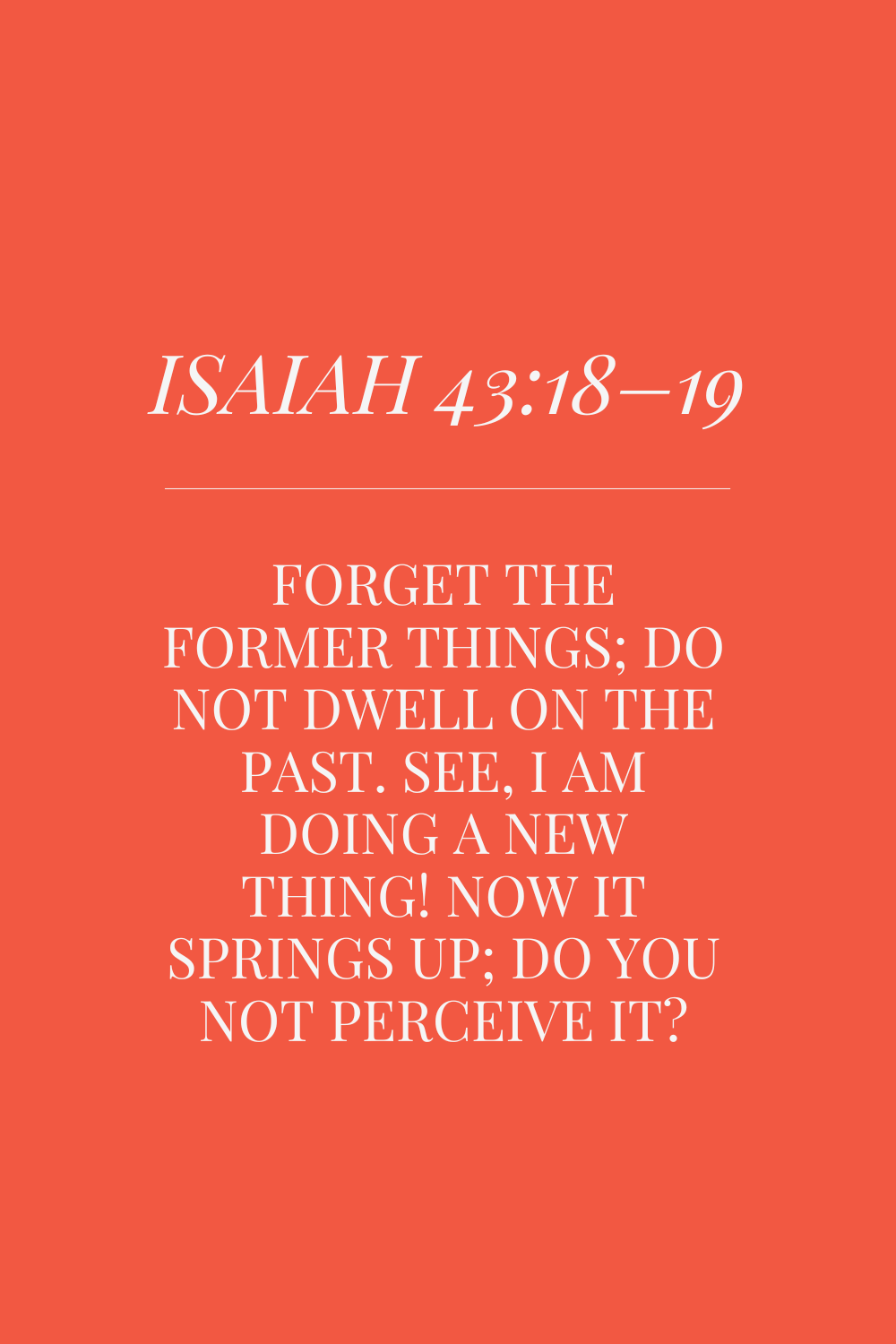 When Dreams Die (or Change) – Isaiah&nbsp;43:18-19