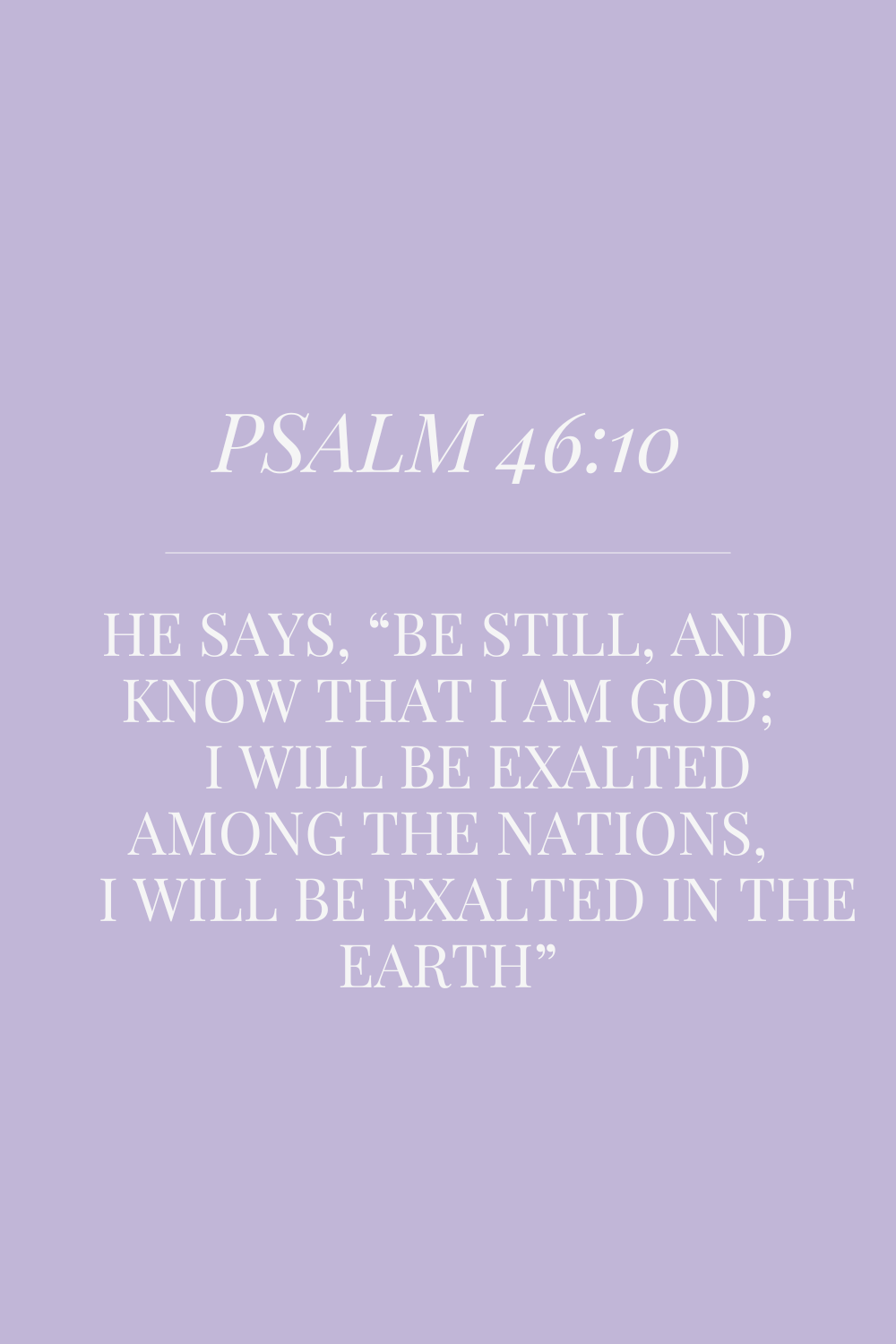 Quiet Time When Life Isn’t Quiet—Psalm&nbsp;46:10